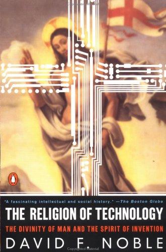 The Religion of Technology